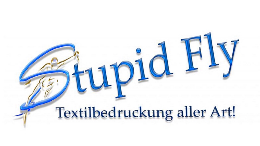 Stupid Fly - Textilbedruckung aller Art!